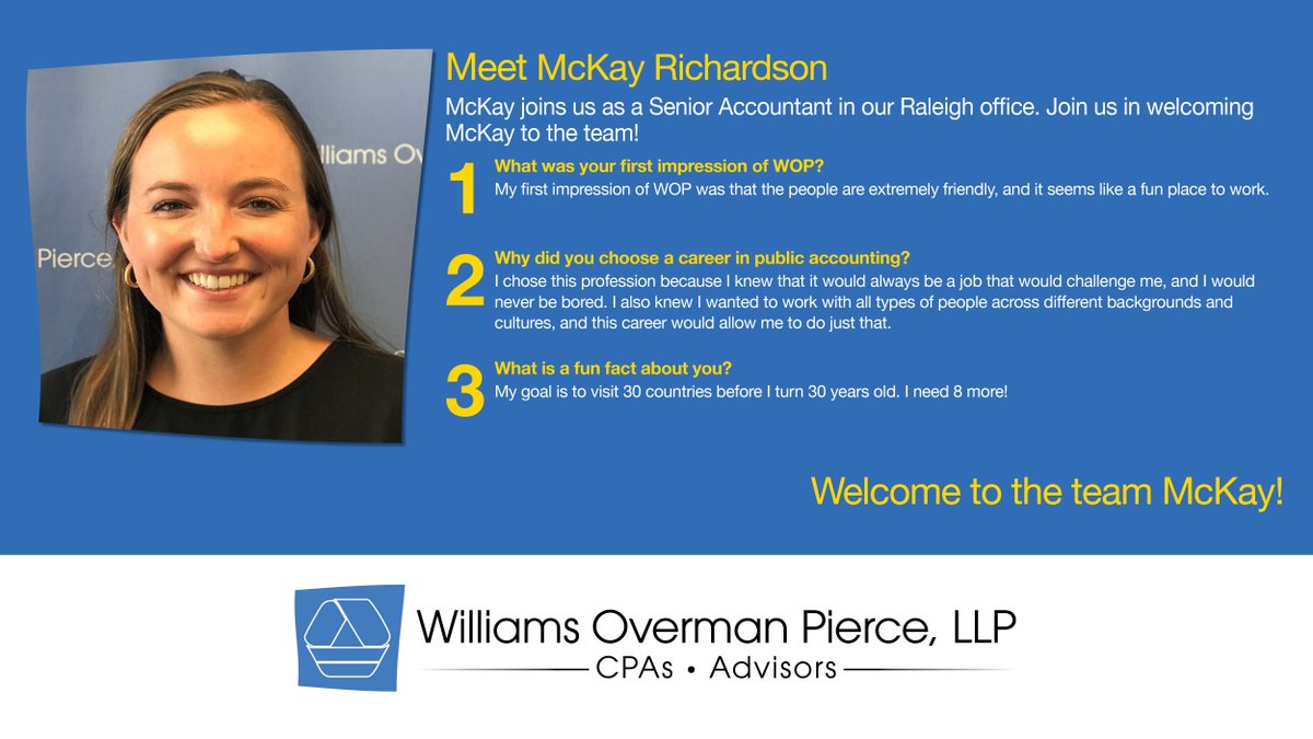WOPCPA's tweet photo. McKay Richardson joins the WOP team as a Senior Accountant in our Raleigh office. Join us in welcoming McKay! https://t.co/pxxHFpCQ0N
