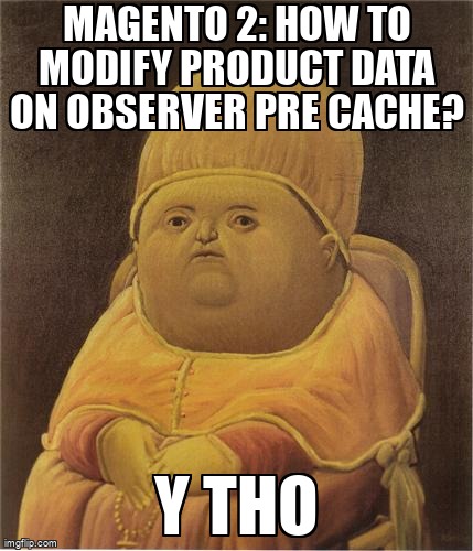 Magento 2: How to modify product data on observer pre cache? https://t.co/7TDOH0c28b #magento2 #caching #events #magento https://t.co/akyM9VBF1C