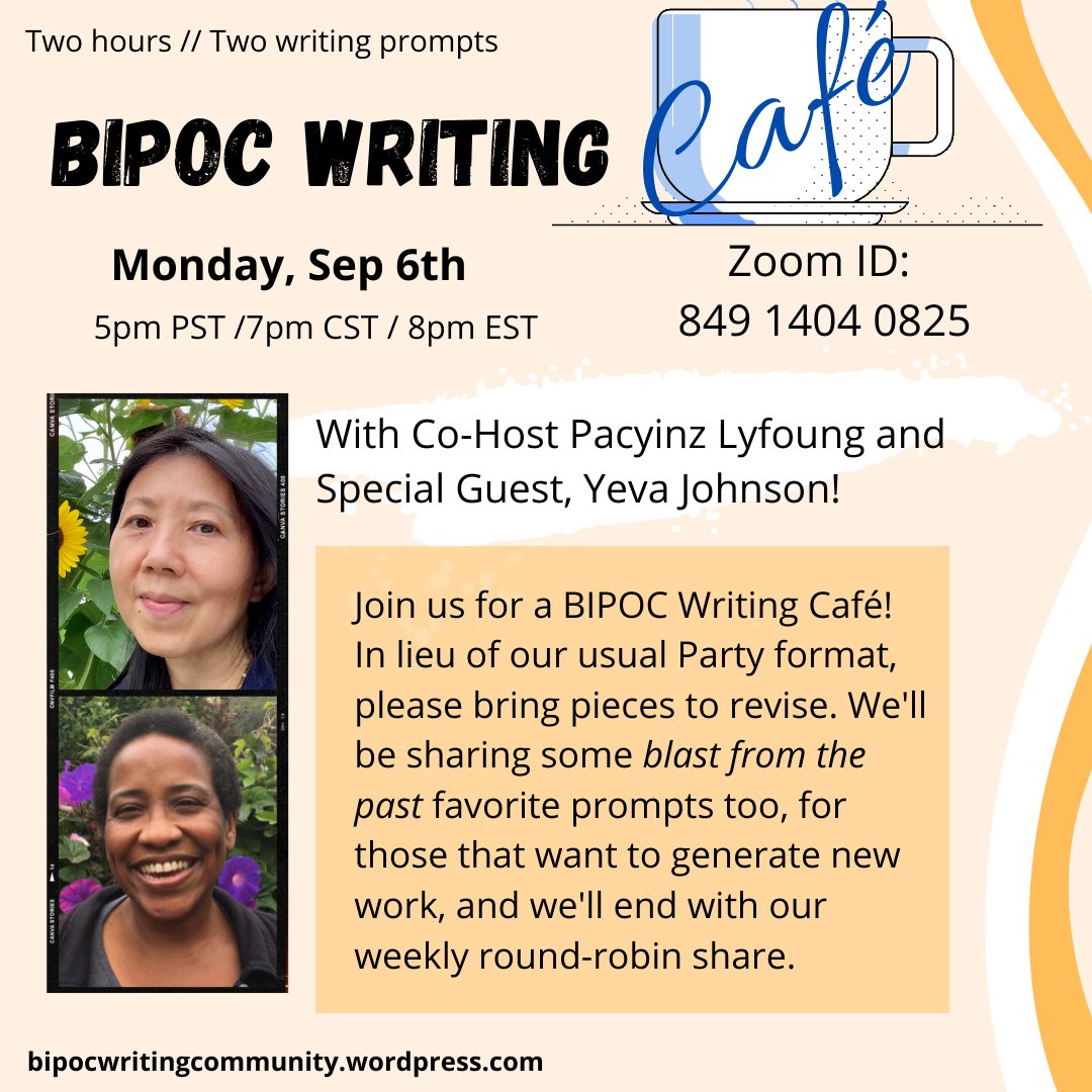 Monday 9/6, instead of our usual BIPOC Writing Party, we're hosting a Writing Café. Summer's over, y'all, it's time to revise! W/ 
<a href="/PacyinzPoetry/">pacyinz</a> and @YevaJohnson