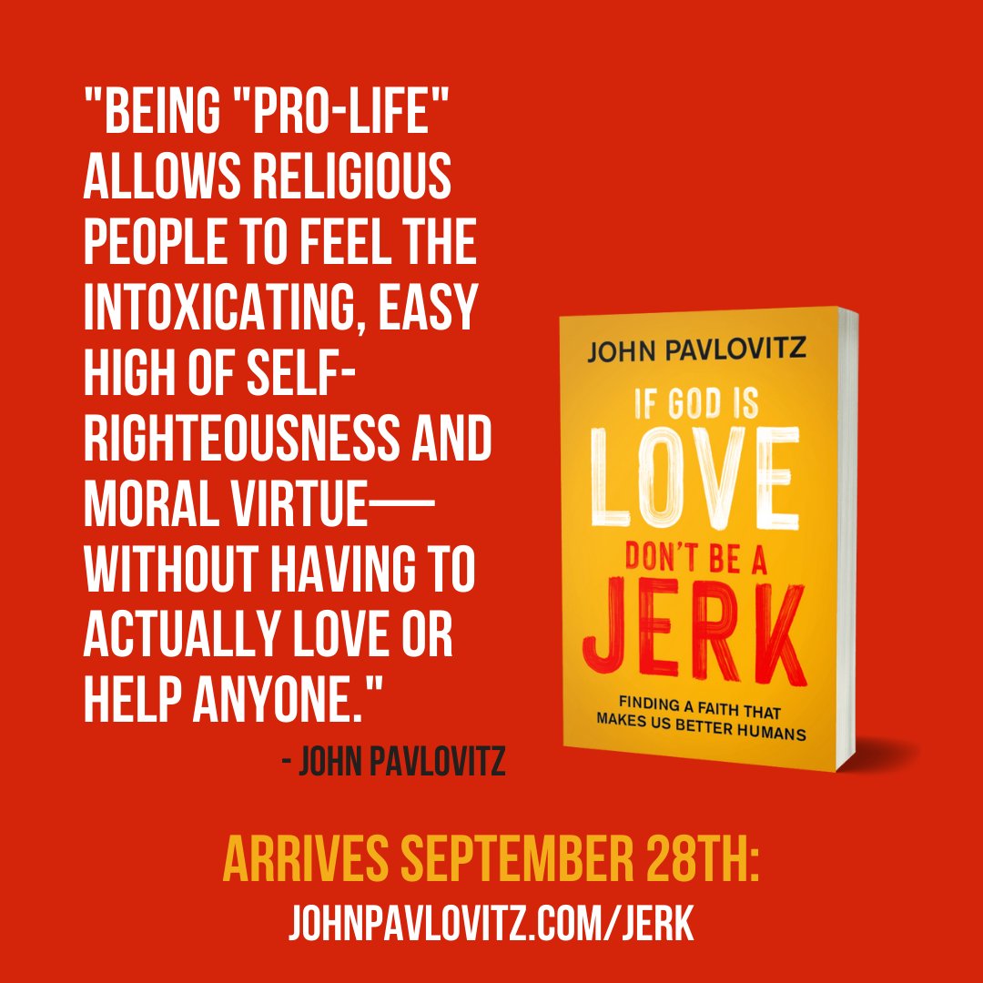 If God Is Love, Don't Be a Jerk: Finding a Faith That Makes Us Better  Humans by John Pavlovitz