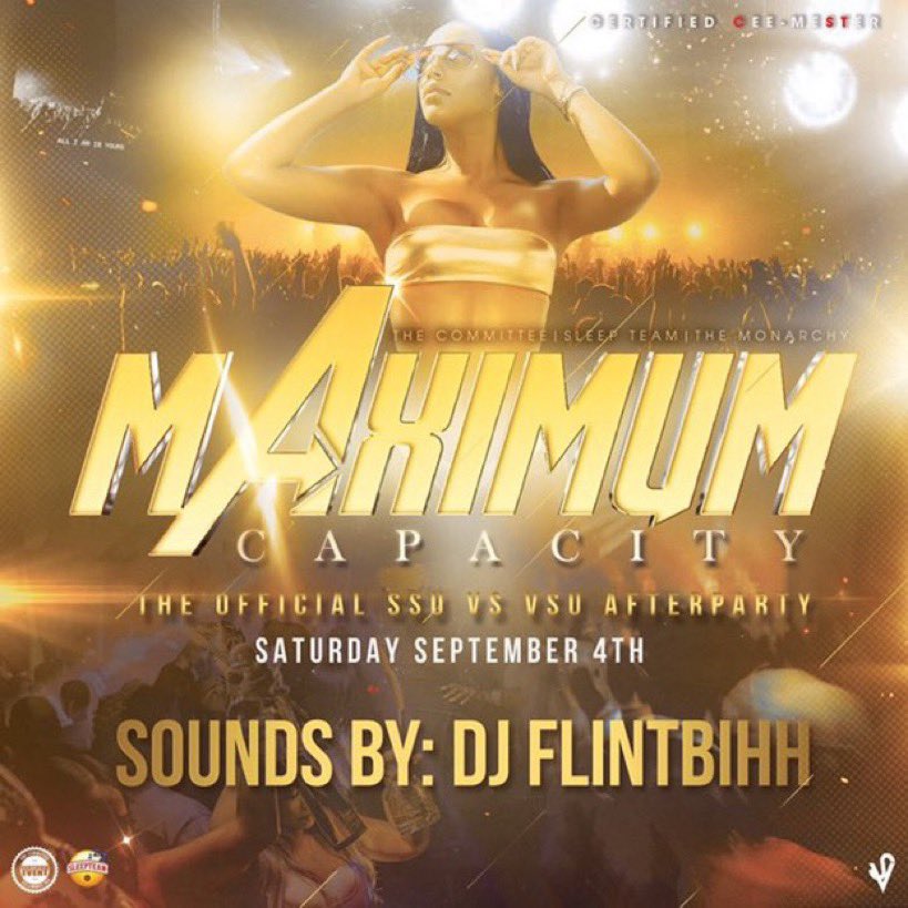 horton_yasmin's tweet photo. #MaximumCapacity ‼️ 
Saturday, Sept 4th 📅
OFFICIAL VSU vs SSU AfterParty 🔥
#CertifiedCeemeSTer 
@_Sleepteam @TheCommitteeVSU https://t.co/MK3M4FWk5V