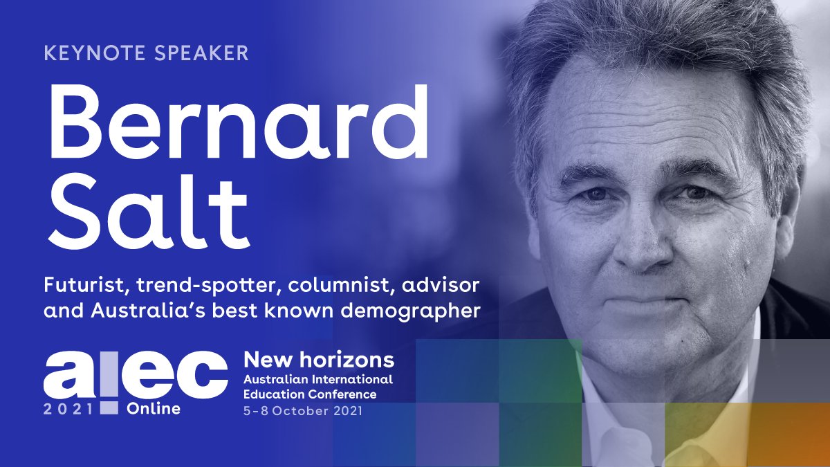 KEYNOTE ANNOUNCEMENT - @BernardSalt - Futurist, trend-spotter, columnist, advisor and Australia’s best-known demographer returns to #aiec2021 one year on to discuss what’s next for our sector. Register at aiec.idp.com