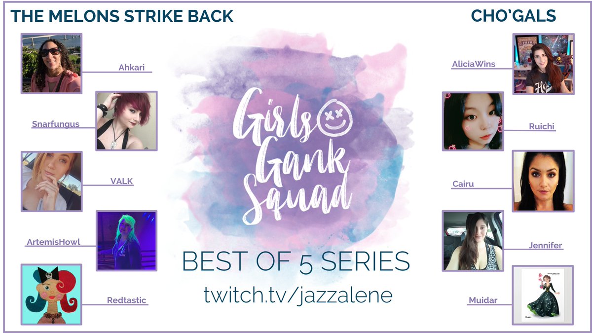 Catch #GirlsGankSquad tonight at 6 PM PT! Two brand new teams tonight! 

The Melons Strike Back
Ahkari
<a href="/snarfungus/">Snarfungus (She/They)</a> 
VALK
<a href="/Artemishowl_/">Morgan K 🖤</a> 
<a href="/RedtasticCreate/">Theresa Murphy</a> 

Cho'Gals
<a href="/AliciaWinsTV/">AliciaWins</a> 
Ruichi
<a href="/CairuCan/">Candy</a> 
Jennifer
<a href="/Muidar/">Muidar</a>