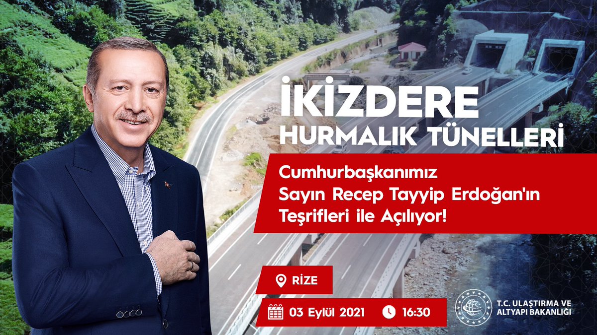 #Rize’de daha hızlı ve emniyetli trafik akışını sağlayacağımız #İkizdereHurmalıkTünelleri’ni Cumhurbaşkanımız Sayın <a href="/RTErdogan/">Recep Tayyip Erdoğan</a>’ın teşrifleriyle açıyoruz!

Hayat #UlaşıncaBaşlar