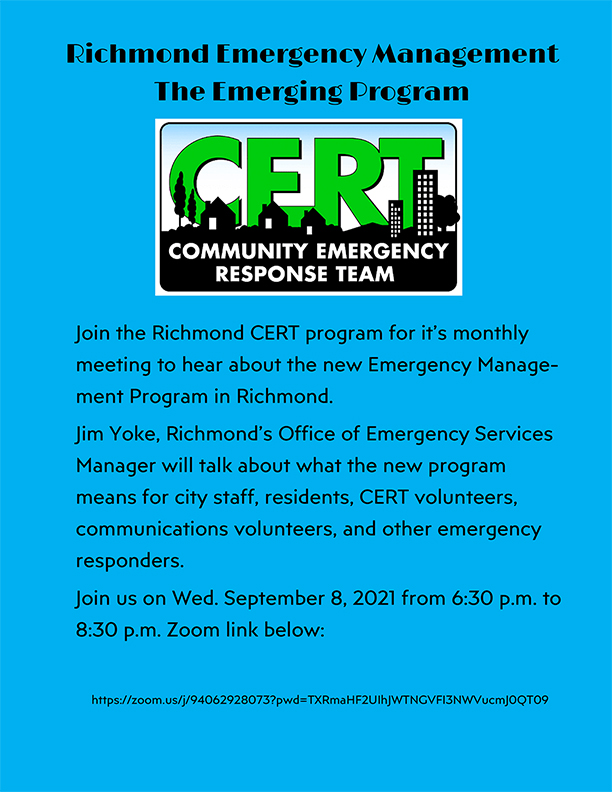CertRichmond's tweet photo. Sept 8, 2021 Richmond CERT General Meeting @ 6:30pm
Meet Jim Yoke, Richmond's new OES manager. 
Join the Richmond CERT program for it’s monthly meeting to hear about the new Emergency Management Program in Richmond.
https://t.co/qAxn3IMhHE https://t.co/q2YJk6xleH