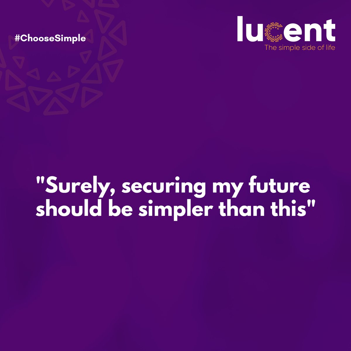 Lucent_Ke's tweet image. How simple should it be to have a secured future? Very simple. That is why at Lucent we are focused on providing seamless insurance solutions for you. To learn more visit our website at lucent.ke or talk to us  on 0709527000. #ChooseSimple 
#insurance #lucentke