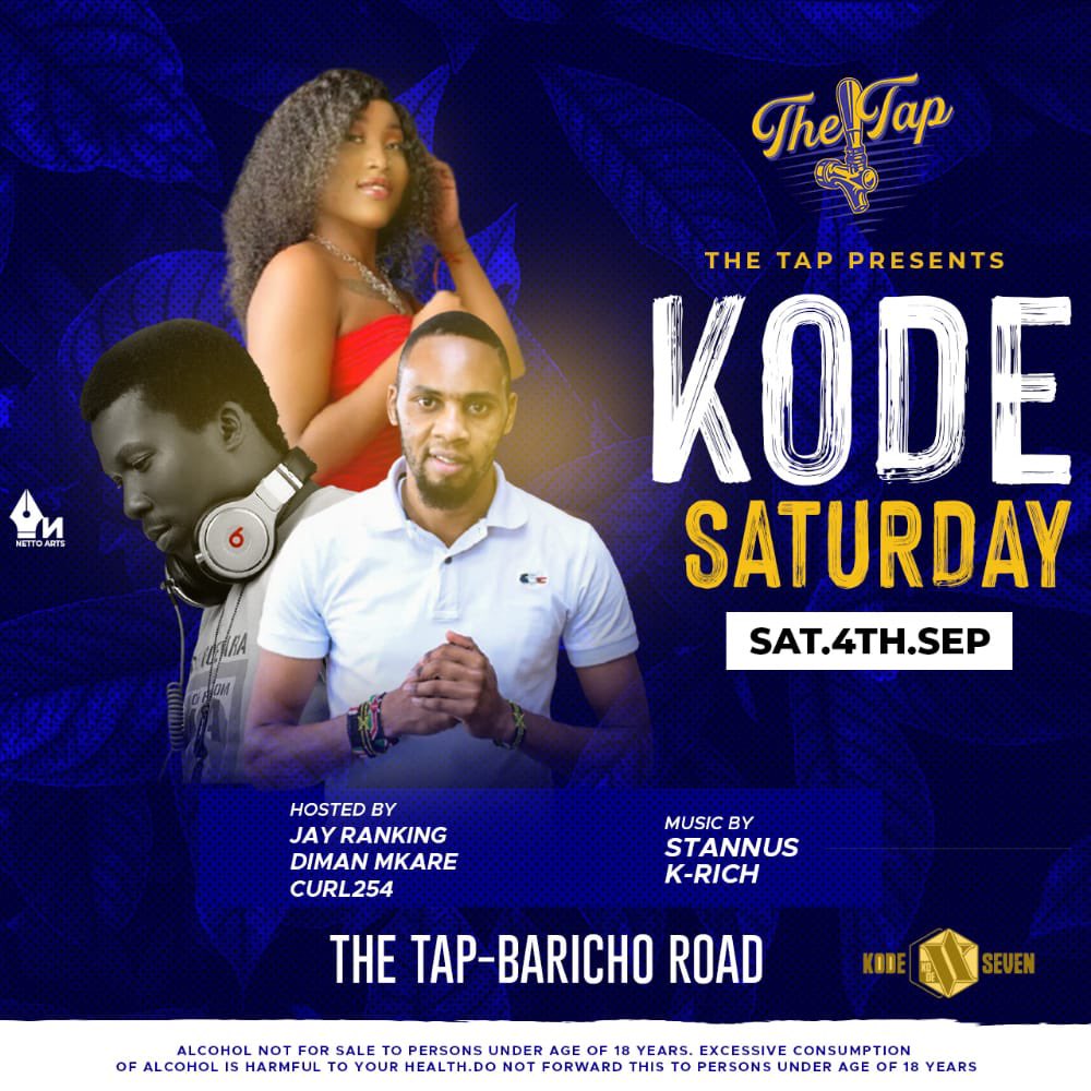 thetap_kenya's tweet photo. Vibe with #KodeSaturday tomorrow… @_stannus @djkrich20 @dimanmkareclassics @jayranking_kenya @curl254 #EatPlayParty 📍 Baricho Road. https://t.co/1L2uEdbm7p