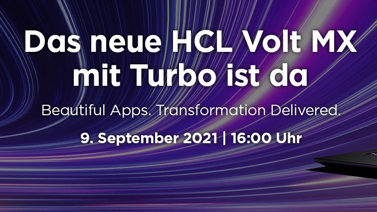 Jetzt anmelden zum HCL Volt MX 9.2 Launch #Event. hclsw.de/VoltMX92
Für alle, die eine Idee für eine App, aber kein Team von App-Entwicklern für iOS, Android und PWAs haben...
#HCLSoftware #MXDP #VoltMX