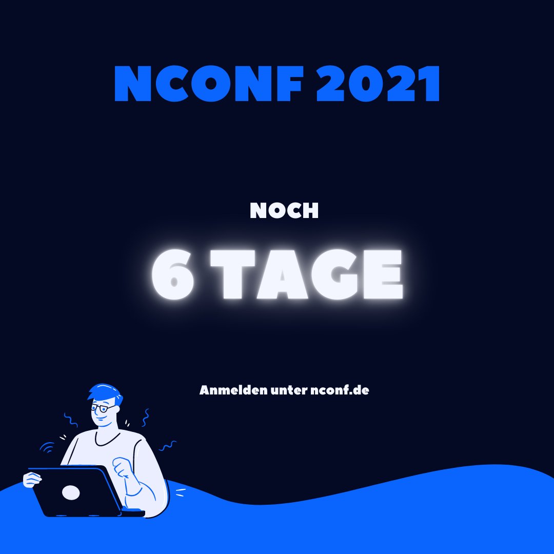 NconfeV's tweet photo. Noch 6 Tage bis NConf 21⠀
Jetzt kostenlos anmelden: https://t.co/6ZhcoZR6Nh 
#nconf #developer #conference #countdown #digitalesmv https://t.co/iiC1Kvy1OE