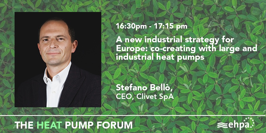 Stefano Bellò, CEO at <a href="/ClivetSpA/">Clivet S.p.A.</a> is joining the discussion on a new industrial strategy for Europe: co-creating with large and industrial heat pumps at this year's #HPForum.

Register here 👉  bit.ly/2THMirh
HPForum website 👉 hp-forum.eu