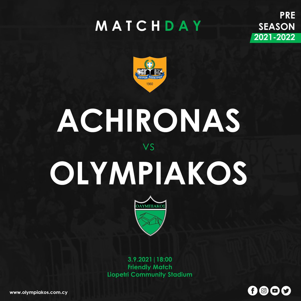 OlympiakosNic's tweet photo. ⚫MATCHDAY🟢
Φιλικός Αγώνας / Friendly Match
🆚 Αχυρώνας Λιοπετριού 
🏟️ Κοινοτικό Γήπεδο Λιοπετριού
⏲️ 18:00
📱 Olympiakos Nicosia FC Social Media

#OlympiakosNicosiaFC #Taktakalas #Matchday #PreSeason2021 #Football #FootballGame #FriendlyMatch #ACHOLY https://t.co/6PsLCrqyGy