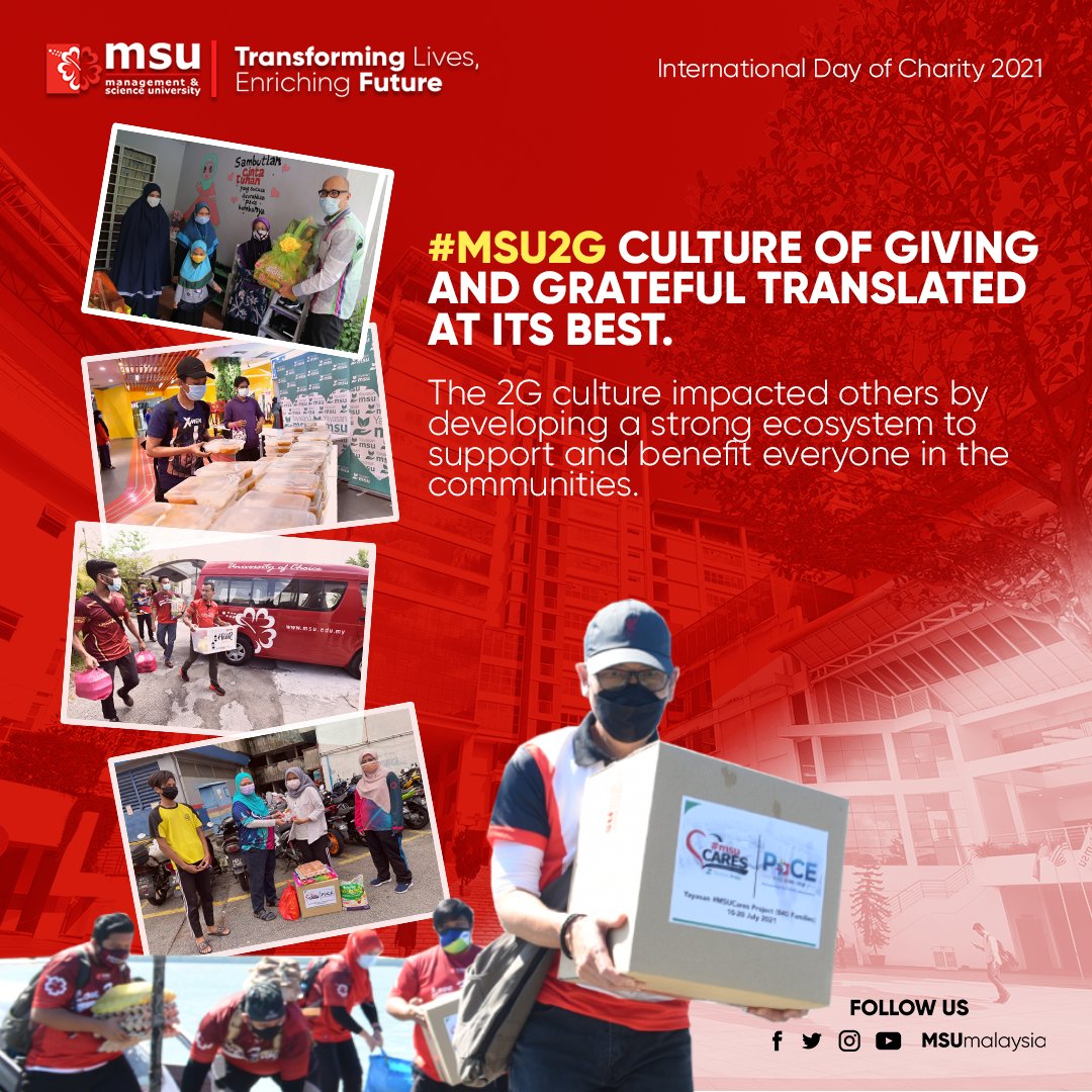 #InternationalDayofCharity, a time for everyone to think about the ways we can help the less fortunate, especially during this pandemic. Let's together nurture the #MSU2G culture (giving & grateful) among us as Malaysians and #MSUrians.

▶️bit.ly/3l4Eco7
#MSUmalaysia