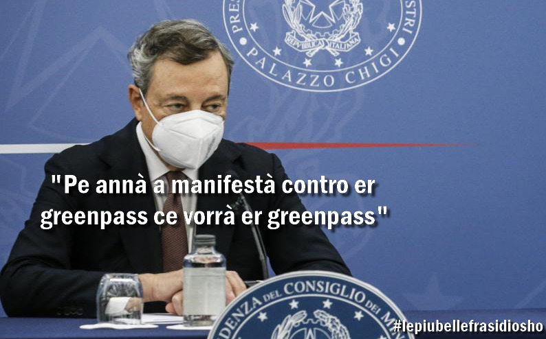 lefrasidiosho's tweet photo. #Draghi: "#Greenpass sarà esteso" https://t.co/7Hu5metTu4