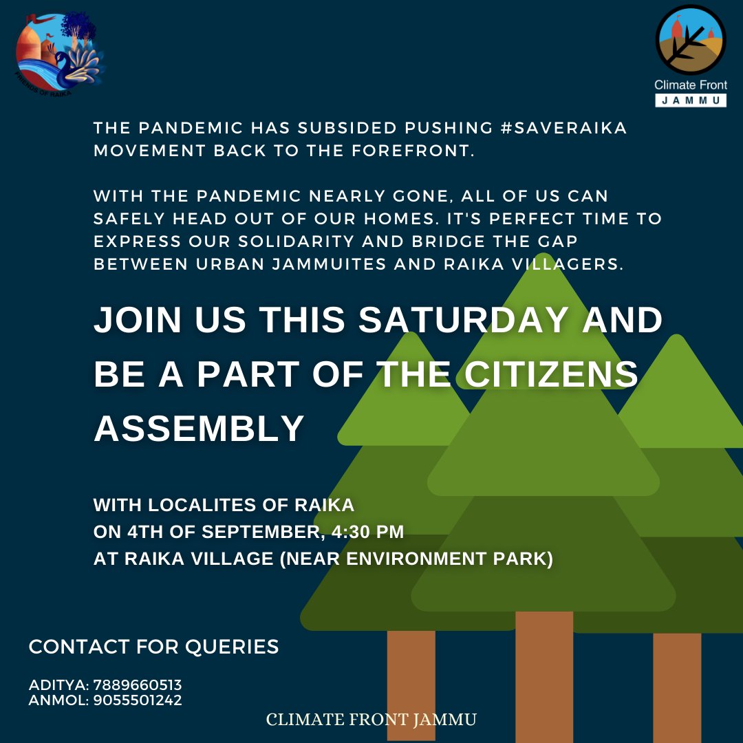 ClimateFrontJMU's tweet photo. The pandemic has subsided pushing #saveraika movement back to the forefront.
With the pandemic nearly gone, all of us can safely head out of our homes. It's perfect time to express our solidarity and bridge the gap between urban Jammuites and Raika dwellers. https://t.co/LzDVhFbvEb