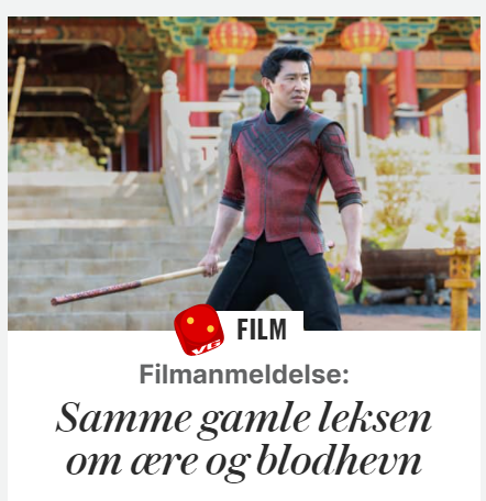 Razzbender's tweet photo. Not the worst score.
2 out of 6.
Bland and by the numbers.
Reviews from the two biggest outlets in Norway.
It's extremely rare that they are on the same page like this.
#ShangChi
( Oh, and the lead has never heard of Bruce Lee, or any other Asian stars )
#LTBO https://t.co/6T8ki9bu5r
