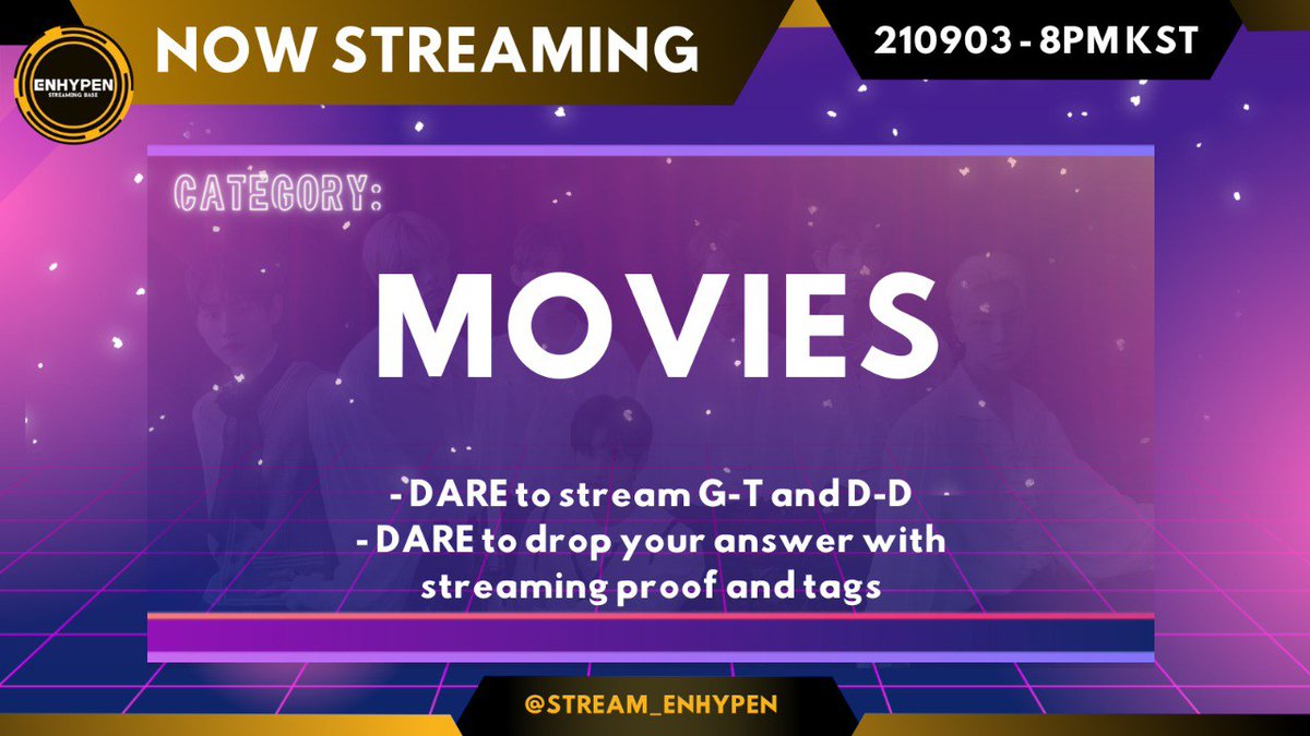 STREAM_ENHYPEN's tweet photo. 📣 24 HOUR MASS STREAMING

Dare to drop the answer for “Movies” + a streaming screenshot + Streaming Tags for today ⭐️

For example: 
Parasite + streaming screenshot + 
Engenes Stream For Enhypen
#StreamForENHYPEN #ENHYPEN #엔하이픈 https://t.co/cIEZJ0BN8r