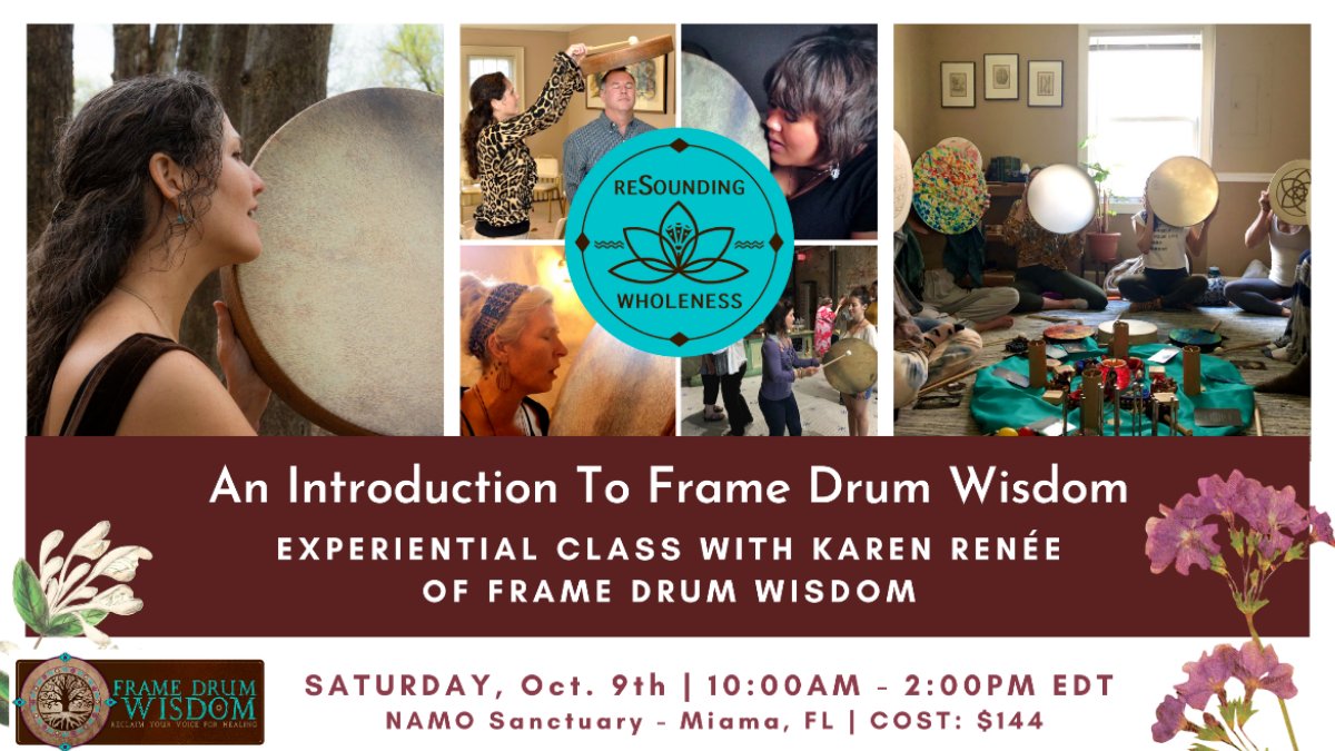 FrameDrumWisdom's tweet photo. The Path Of ReSounding Wholeness | Frame Drum Wisdom September 2021 - https://t.co/65bvICKWUl https://t.co/g3XU5rbNnO