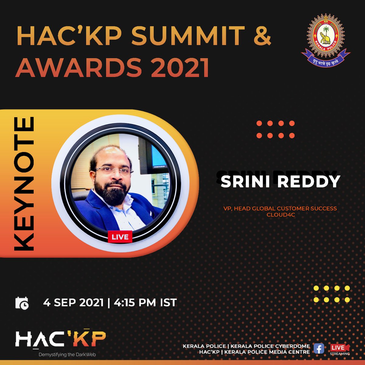 DomeHacKP's tweet photo. It is with great pleasure that the team here at HacKP 2021 proudly announce it's Keynote speaker, Mr. Srini Reddy, VP, Head Global Customer Success, CLOUD4C. Cloud4C
Tune in on 4th September to be part of HacKP Summit &amp; Awards 2021. We have lots in store for you! https://t.co/HMQLVAqzLh