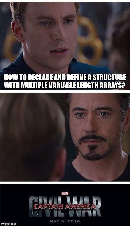overflow_meme's tweet image. how to declare and define a structure with multiple variable length arrays? stackoverflow.com/questions/6904… #embedded #stm32f4 #c