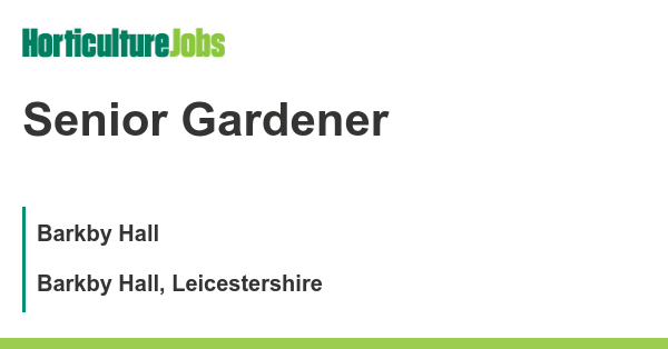 Barkby Hall: Senior Gardener dlvr.it/S6sw87