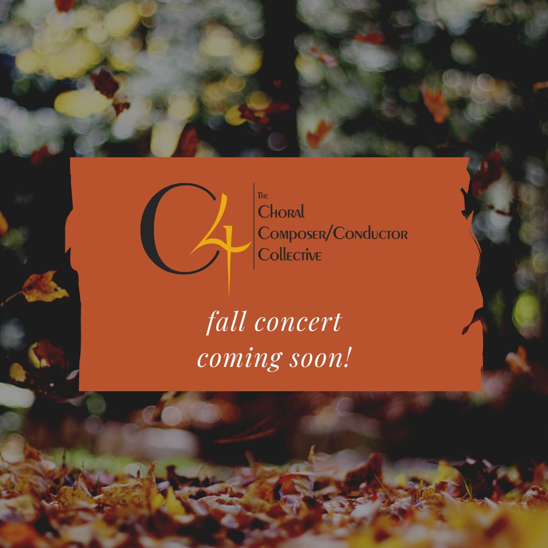 It's a new season --- and it's time for new music.

C4 is planning an outdoor, early fall concert in Manhattan. Watch this space for details!