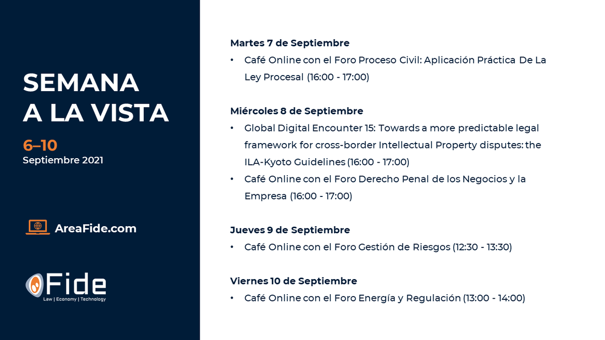 fide_fundacion's tweet photo. #SemanaALaVista (🗓️ 6 - 7 Sept )
Aquí las actividades de la próxima semana
Registro vía #AreaFide 👉 https://t.co/QqZGDuB7DZ
Esta semana #CafeConFide #LeyProcesal #GlobalDigitalEncounters #IntellectualProperty #KyotoGuidelines #DerechoPenal #Riesgos #Energía #Regulacion https://t.co/AzqPuBEVql