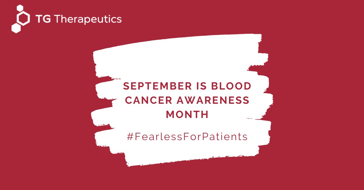 TGTherapeutics's tweet photo. September is Blood Cancer Awareness Month! The TG Therapeutics team will be raising awareness throughout the month by sponsoring events and sharing facts about blood cancer. Join us to help #CancelBloodCancer $TGTX #FearlessForPatients https://t.co/Jvp46TbJWR