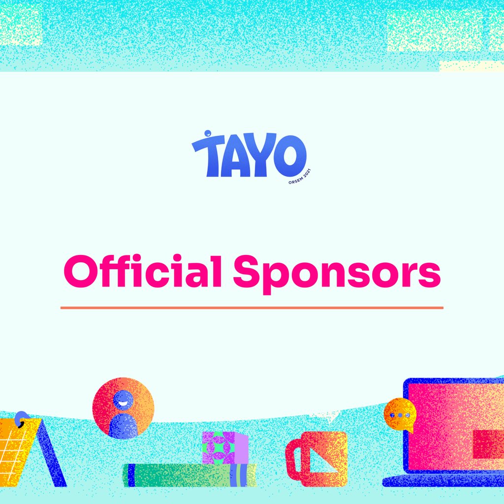 2021OrSem's tweet photo. We would like to thank this year's sponsors! OrSem 2021: TAYO for the Freshies of the Loyola Schools would not be a success without your utmost support! We hope to see you soon again! 

#OrSemTayo
#TumayoTayo https://t.co/RTUPsLXIBO