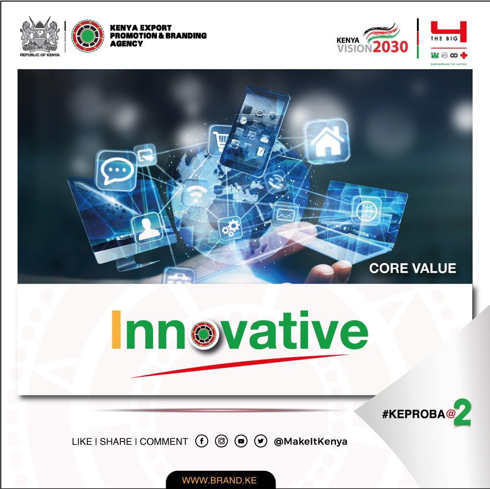 MakeItKenya's tweet photo. Innovation: - We promote innovation through encouraging value addition of both products and ideas.
#KEPROBA@2 https://t.co/czQqwIoKjf