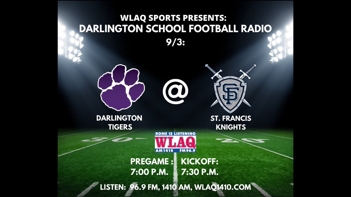 🚨DARLINGTON SCHOOL FOOTBALL RADIO🚨
9/3/21 - Game 2
Darlington Tigers @ St. Francis Knights
7 PM - Tiger Pregame Show
7:30 PM - Kickoff 
**ROC Scoreboard after game **
📻:  96.9 FM, 1410 AM, wlaq1410.com #NothinLikeATiger