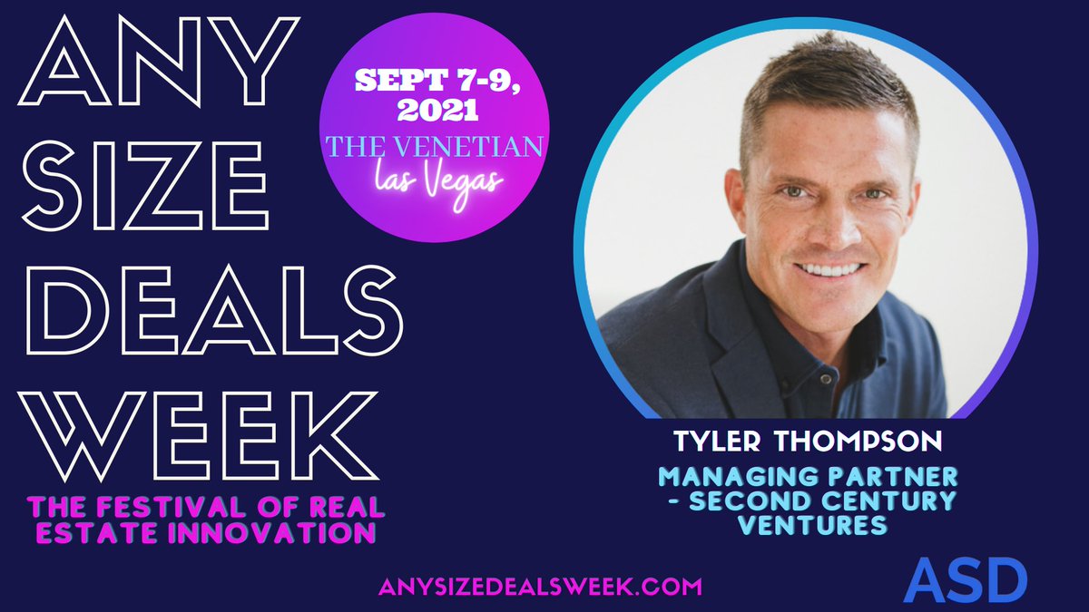 Join Tyler Thompson from <a href="/narreach/">NAR REACH</a> at <a href="/Anysizedeals/">AnySizeDeals</a> Week - The Festival of #RealEstate #Innovation Sept 7 - 9, 2021 <a href="/VenetianVegas/">The Venetian Resort Las Vegas</a> 

Last 📞 🎟 👉  lnkd.in/e32ZCdr

#fintech #AnySizeDealsWeek #festivalofrealestateinnovation 
#vegasbaby #proptech #venturecapital #investing