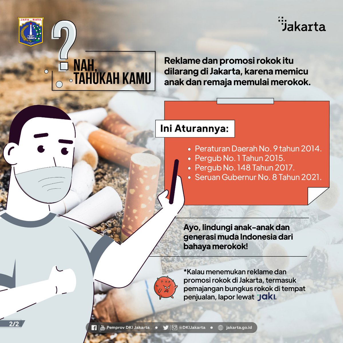 DKIJakarta's tweet photo. Dalam upaya melindungi masyarakat dari dampak rokok, reklame dan promosi rokok dilarang di Jakarta.

Jika kamu menemukan pelanggaran segera laporkan melalui aplikasi JAKI. 

#BeraniBerhenti  #quitnotswitch #hentibukanganti #sehatbarengjakarta #kotakolaborasi #jakartabangkit https://t.co/xjun4UJtpX