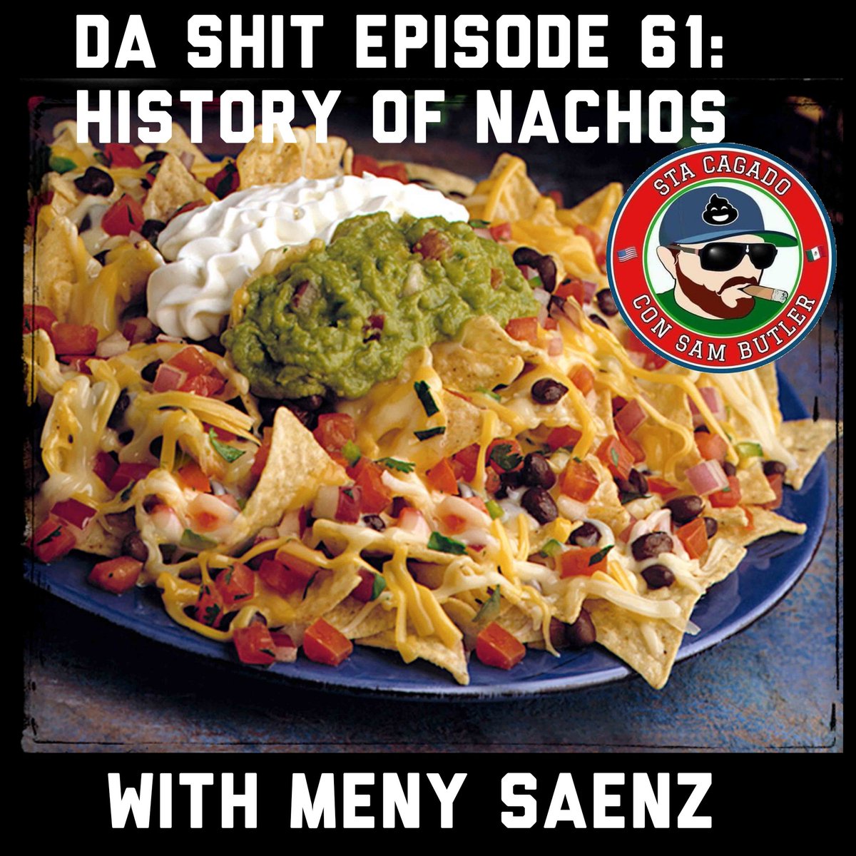 TuAmigoSam's tweet photo. Incase ur hungry! Check out @stacagadopodcast Episode 61 of #DaShit with @nosoymanuel NACHOS! 🤤🤤🤤 #podcast #podcastersofinstagra #podcasters #podcastlife #nachos #food #snacks #sambutler #TuAmigoSam https://t.co/E91bCJMaBm