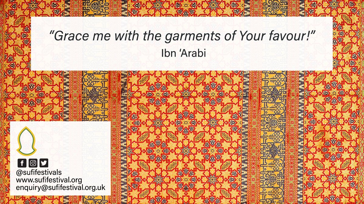 SufiFestivals's tweet photo. The great Andalusi scholar and Sufi Ibn 'Arabi echoes the Quranic verse "And the clothing of Taqwa, that is the best" (Surah al- A’raf, verse 26). May we be clothed in taqwa, ameen!

Jummah Mubarak everyone!

#sufifestivals #islamicspain #ibnarabi #sufism #alandalus https://t.co/LqLUxyXUaG