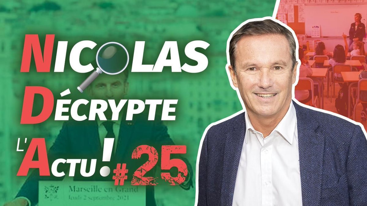 Rentrée pour l'émission Nicolas Décrypte l'Actu : youtu.be/7D8JHNqnWF0

Au programme :
- Marseille : coup de com’ d’E. Macron pour masquer son bilan !
- Rentrée scolaire : Blanquer entre démagogie et chute du niveau général
- Covid : fin de partie pour l’immunité collective !