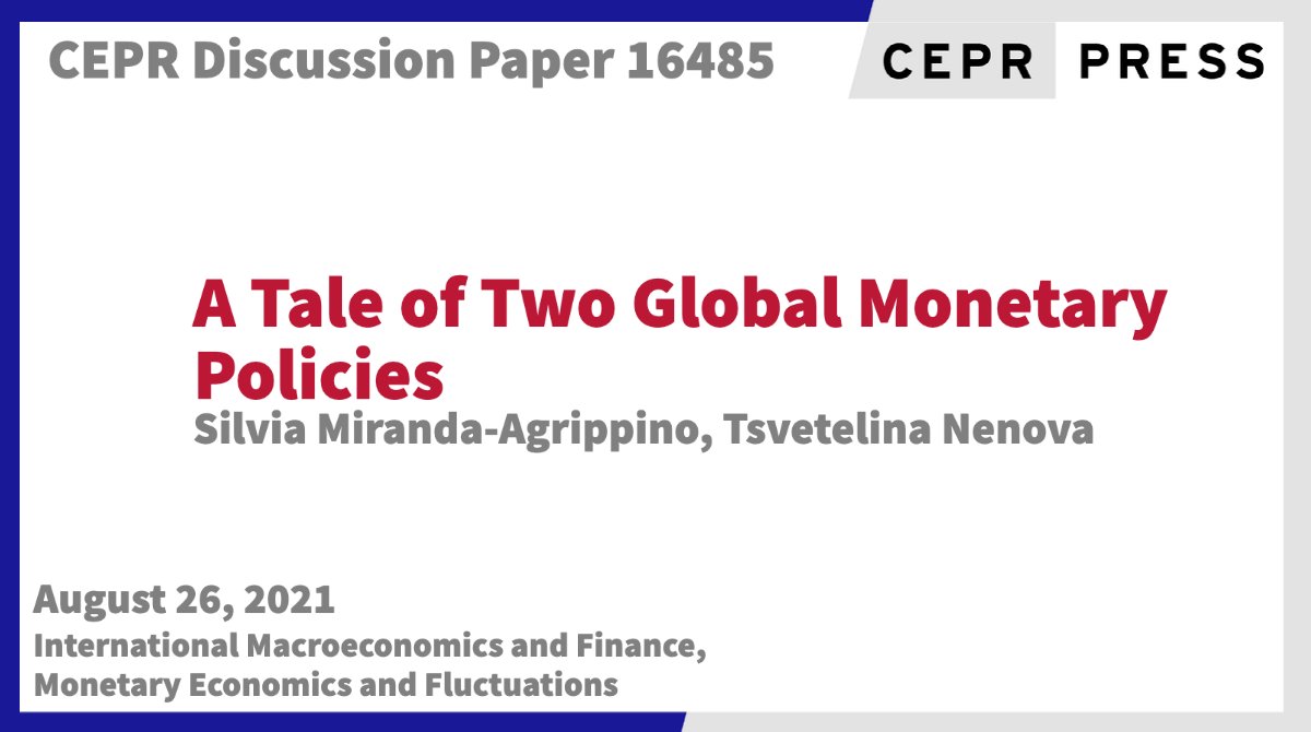 CEPR (@cepr_org) on Twitter photo New CEPR Discussion Paper - DP16485
A Tale of Two Global Monetary Policies
Silvia Miranda-Agrippino <a href="/_SiLviA_mA/">Silvia Miranda-Agrippino</a> <a href="/bankofengland/">Bank of England</a>, Tsvetelina Nenova <a href="/LBS/">London Business School</a>
ow.ly/1s1h50G3Akx
#CEPR_IMF, #CEPR_MEF New CEPR Discussion Paper - DP16485
A Tale of Two Global Monetary Policies
Silvia Miranda-Agrippino <a href="/_SiLviA_mA/">Silvia Miranda-Agrippino</a> <a href="/bankofengland/">Bank of England</a>, Tsvetelina Nenova <a href="/LBS/">London Business School</a>
ow.ly/1s1h50G3Akx
#CEPR_IMF, #CEPR_MEF