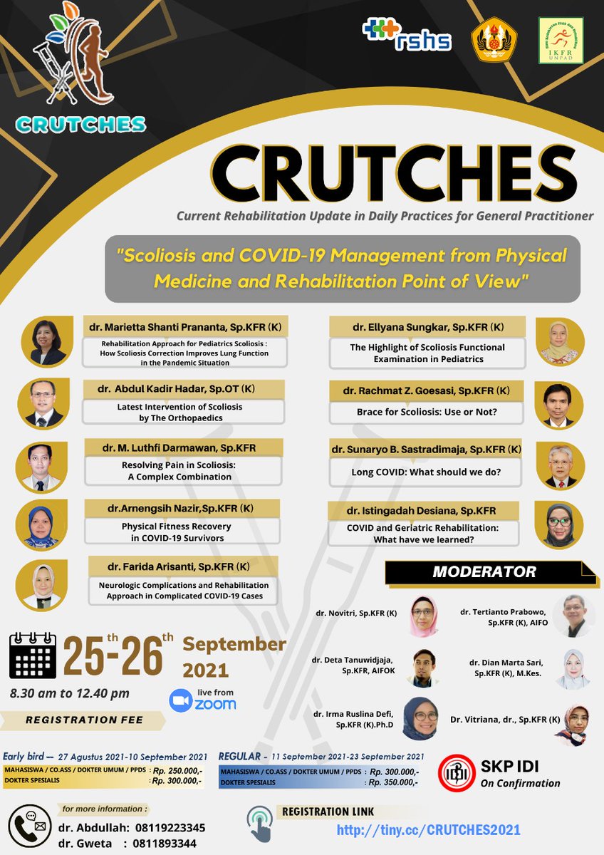 IKFR UNPAD dengan bangga mempersembahkan:

CRUTCHES
Current Rehabilitation Update in Daily Practices for General Practitioner

25-26 September 2021
08.30 - 12.40 pm
Via zoom

#webinarkedokteran
#kedokteran #unpad #ikfr #seminarkedokteran