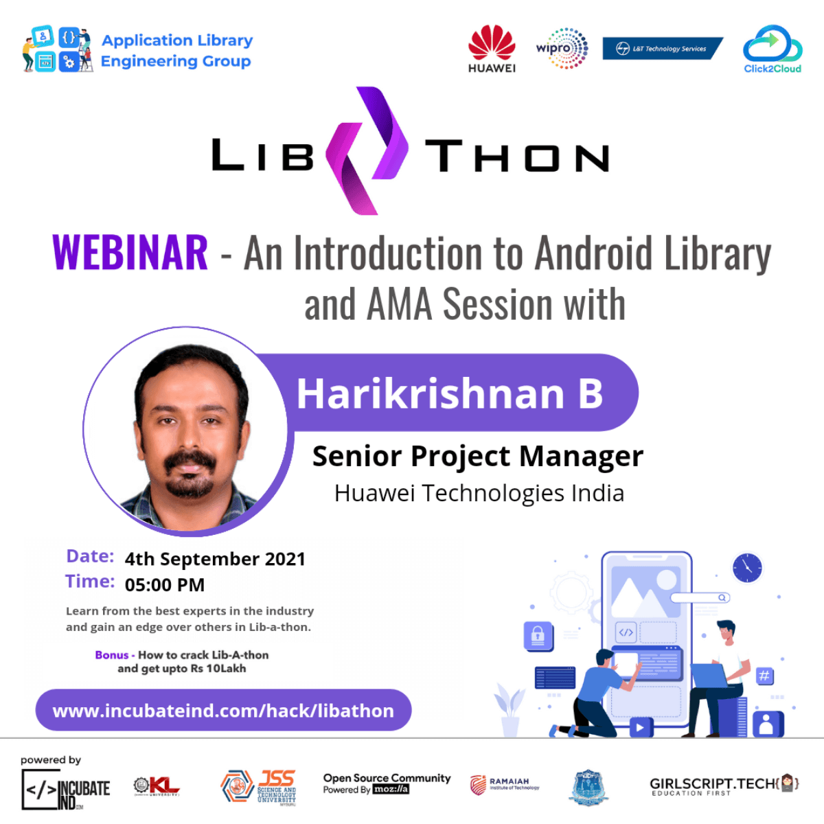 IncubateIND's tweet photo. Webinar Alert!
On Android Libraries &amp; AMA Session for Lib-a-thon an initiative of @applibgroup by @Huawei @Wipro @LnTTechServices @Click2CloudInc
Speaker: Mr Harikrishnan B, Senior Project Manager, Huawei
Join Live at 5 PM on 4th Sept
Register: https://t.co/bR5fCdY1OT https://t.co/RzdrLskDdU
