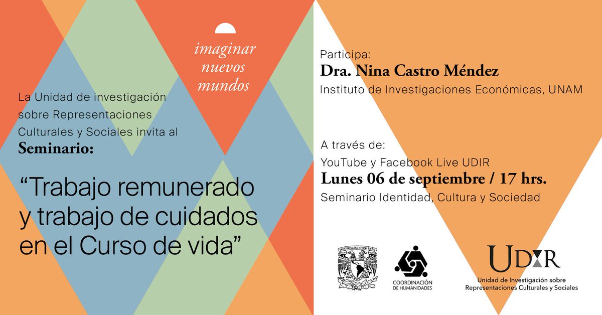 DGDH_UNAM's tweet photo. Las mujeres combinan trabajo remunerado con labores de cuidado no remuneradas. Si quieres saber más, ¡no te pierdas este seminario de la @UDIR_UNAM y el @IIEc_UNAM!

🗓 Lunes 6 de septiembre, 17:00 horas. 
🔴 #EnVivo por Facebook #UDIR 👉🏼 https://t.co/wIiigOQGiK https://t.co/M55cxAfFA6