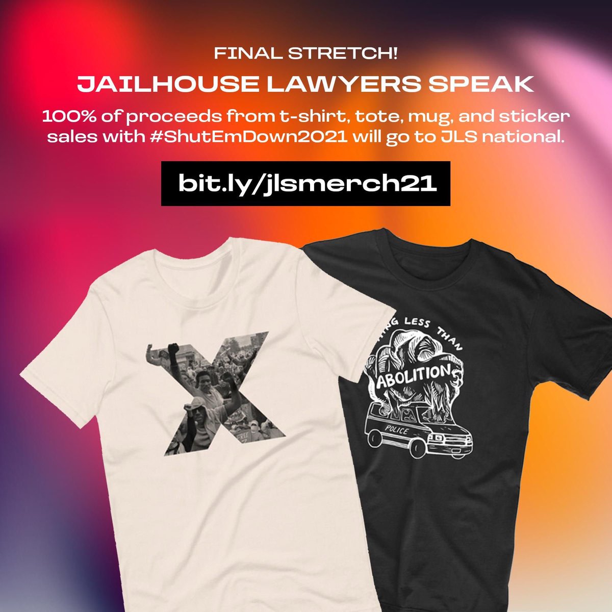 FINAL SALES! as we approach the historic sept 9 anniversary of the Attica prison uprising - we are announcing a final push for abolitionist merch sales. 100% of profits go to support the ongoing revolutionary organizing inside prisons w/ @JailLawSpeak 🔆 bit.ly/jlsmerch21