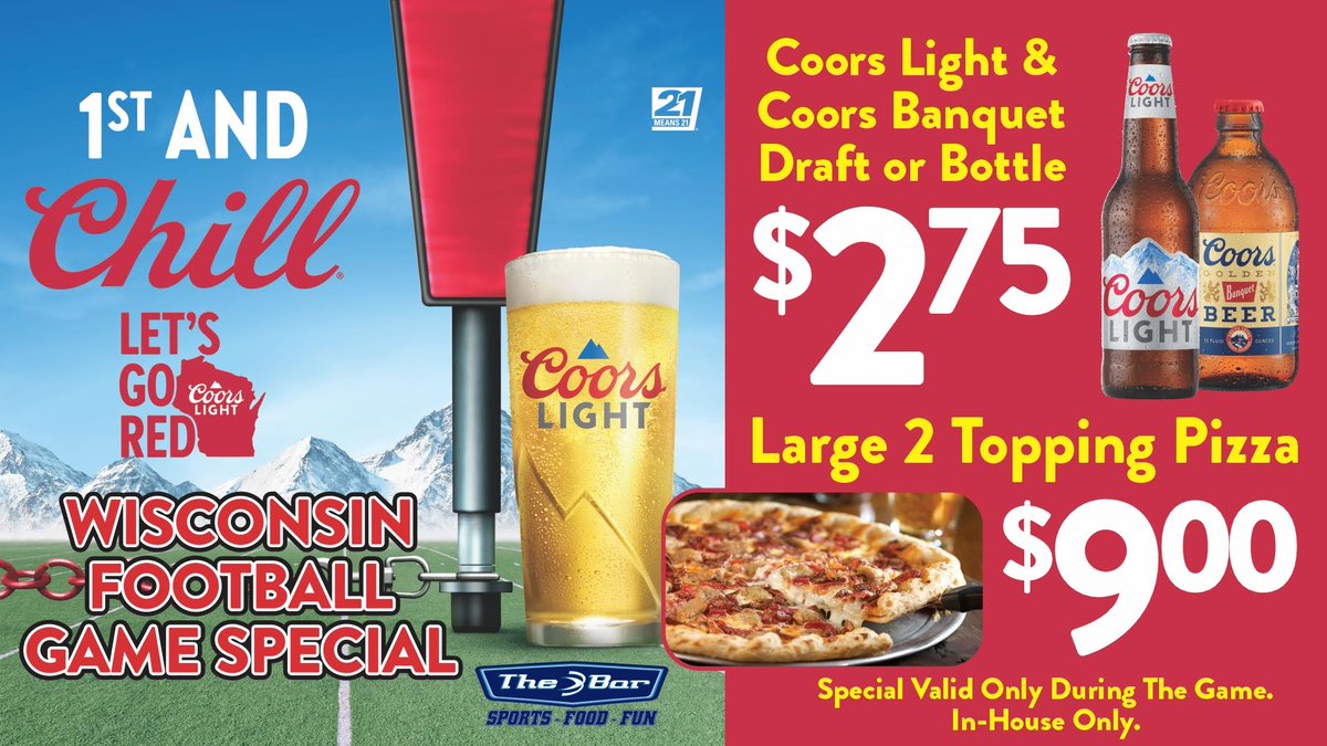Badger fans, the wait is almost over!

Join us tomorrow for our Wisconsin Football Specials, available during the game only!
$2.75 Coors Light &amp; Coors Banquet
$9.00 Large Two-Topping Pizza