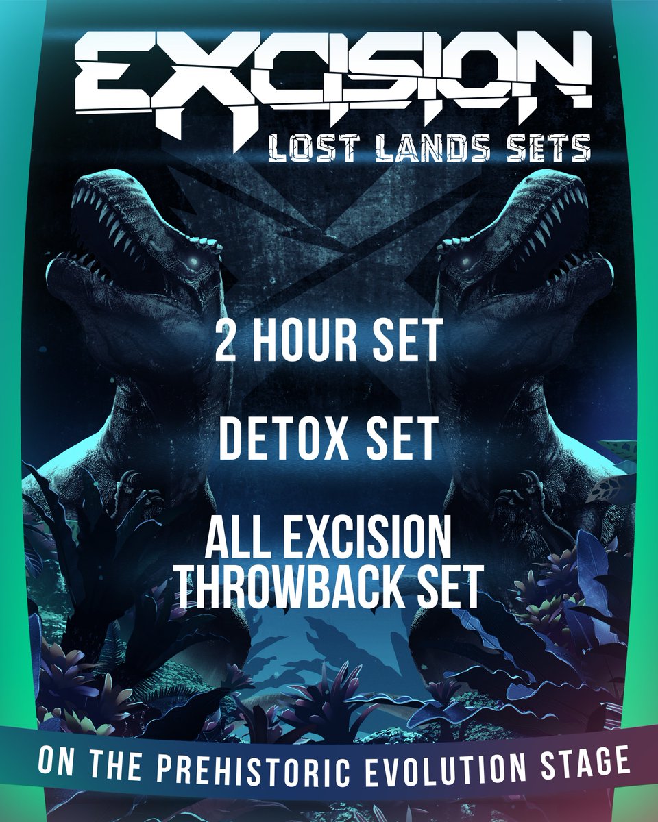 Excision's tweet photo. Headbangers, I’m excited to reveal that my 3rd set at Lost Lands will be an All Excision Throwback Set 🦖 https://t.co/f94IOxTXm9