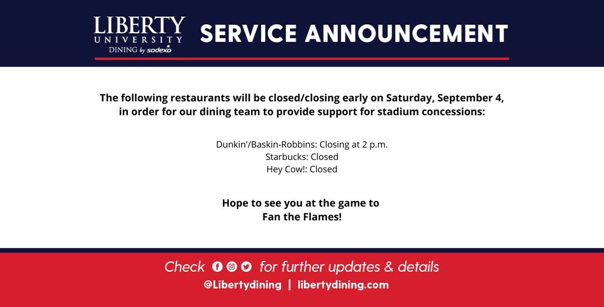 Hey <a href="/LibertyU/">Liberty University</a> students! Please be aware of some adjustments to Saturday's dining hours (see graphic). Go Flames!
