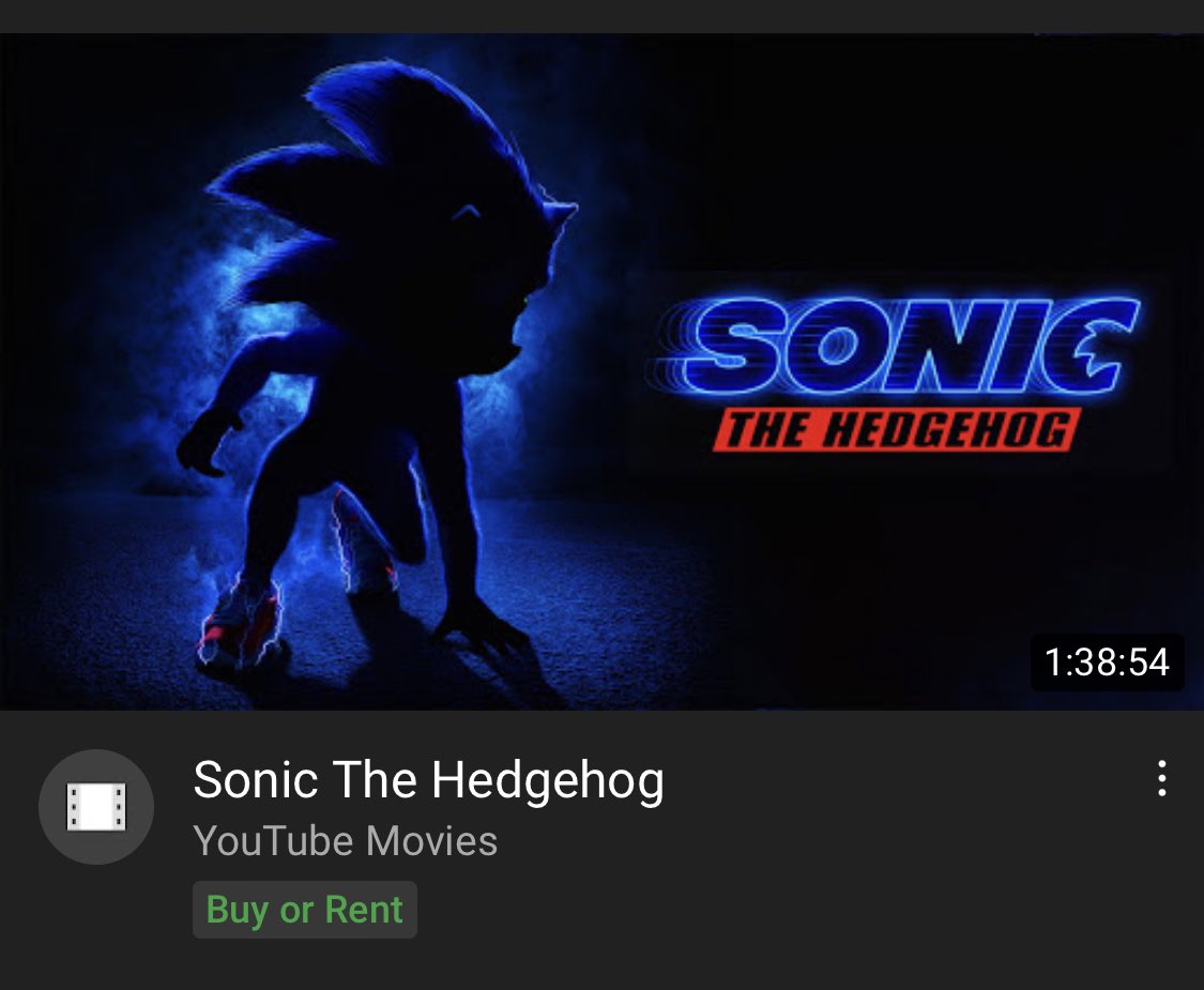 If you try to rent or buy The Sonic The Hedgehog movie on YouTube the thumbnail is early teaser image Sonic from before the redesign oh fuck https://t.co/CLKf0SAliS