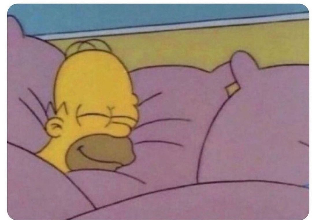 How I sleep when I don't have an alarm set: