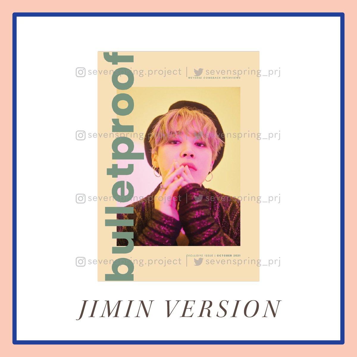 sevenspring_prj's tweet photo. Kalo ini, cover majalah versi Jimin! Judul majalahnya, tetep pakai ide nya @jhwmin! Dengan donasi 150k, kamu akan bisa dapat majalah ini💜💜💜
-🍡
#sevenspringproject #charity #btsarmy #btscharity #jungkookbirthdayproject #rmbirthdayproject #jiminbirthdayproject https://t.co/8aHZ3Dwdve