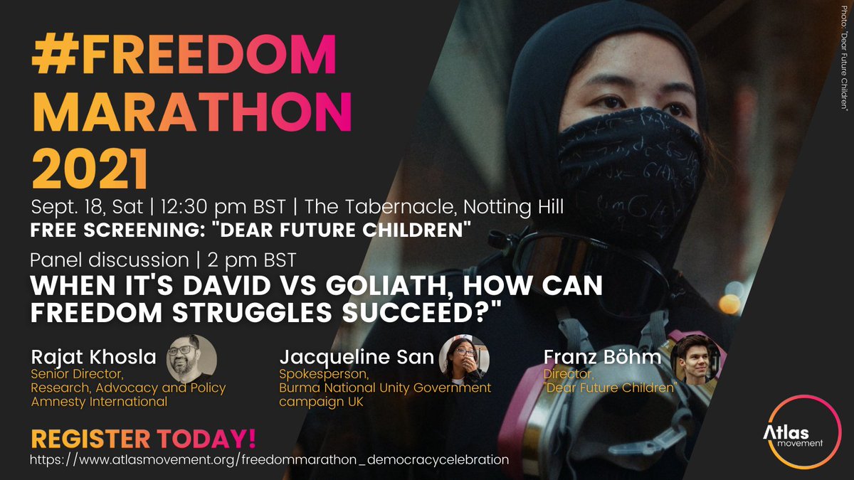 🎫Get your ticket for #FreedomMarathon closing event on Sept 18 (Sat)📍London🇬🇧
🎞️Watch documentary "Dear Future Children" in the p.m. session &amp; join our panel discussion with 🇲🇲NUG campaign UK, Rajat Khosla <a href="/amnesty/">Amnesty International</a> &amp; director <a href="/FranzBhm/">Franz Böhm</a>
👇Save your seat👇
atlasmovement.org/freedommaratho…