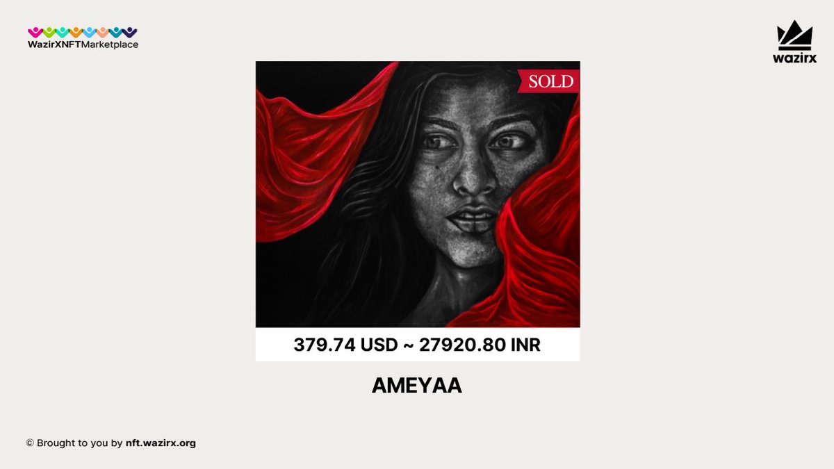 WazirX NFT Marketplace (@wazirxnft) on Twitter photo The NFT created by <a href="/lbc_sneha/">Sneha Chakraborty</a>, titled "AMEYAA" was sold on our platform. 🚀
Congratulations <a href="/Winbcblog1/">mikeblue7 😎🤟👽</a> for collecting this art piece. 🥳
#WazirXNFT #NFTCommunity #NFTCollector #nftcreator The NFT created by <a href="/lbc_sneha/">Sneha Chakraborty</a>, titled "AMEYAA" was sold on our platform. 🚀
Congratulations <a href="/Winbcblog1/">mikeblue7 😎🤟👽</a> for collecting this art piece. 🥳
#WazirXNFT #NFTCommunity #NFTCollector #nftcreator