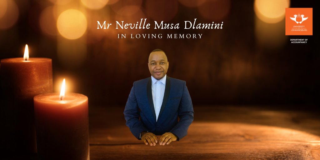UJAccountancy's tweet photo. It is with our deepest sorrow that we inform you of the passing of our beloved Accountancy@UJ colleague and friend Mr Neville Musa Dlamini.

Loved and respected by everyone.

Details of a memorial service will follow. https://t.co/nH1D4delff