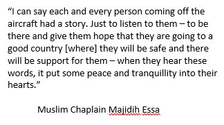 We close with this quote from our deployed ADF Imam.